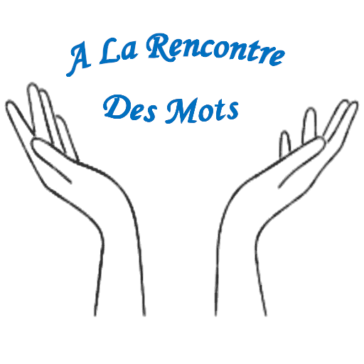 A La Rencontre Des Mots